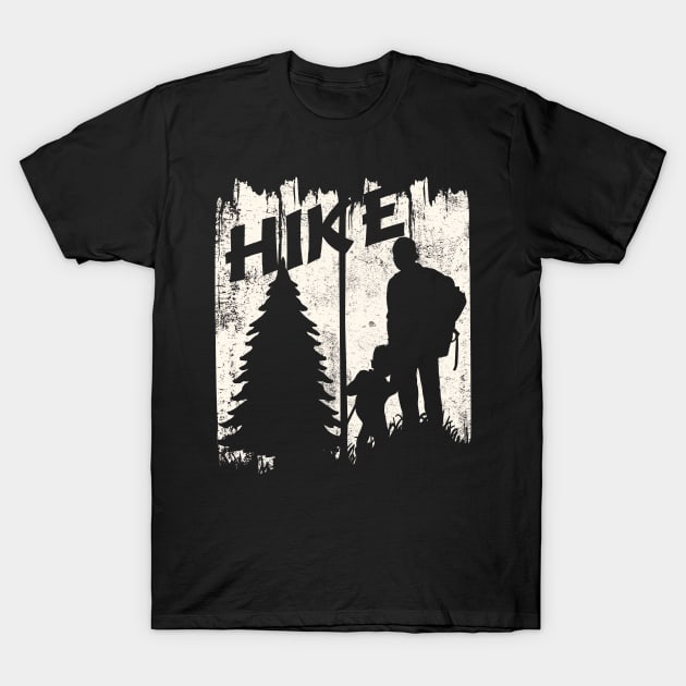 Hike Hiking Hiker T-Shirt by POS